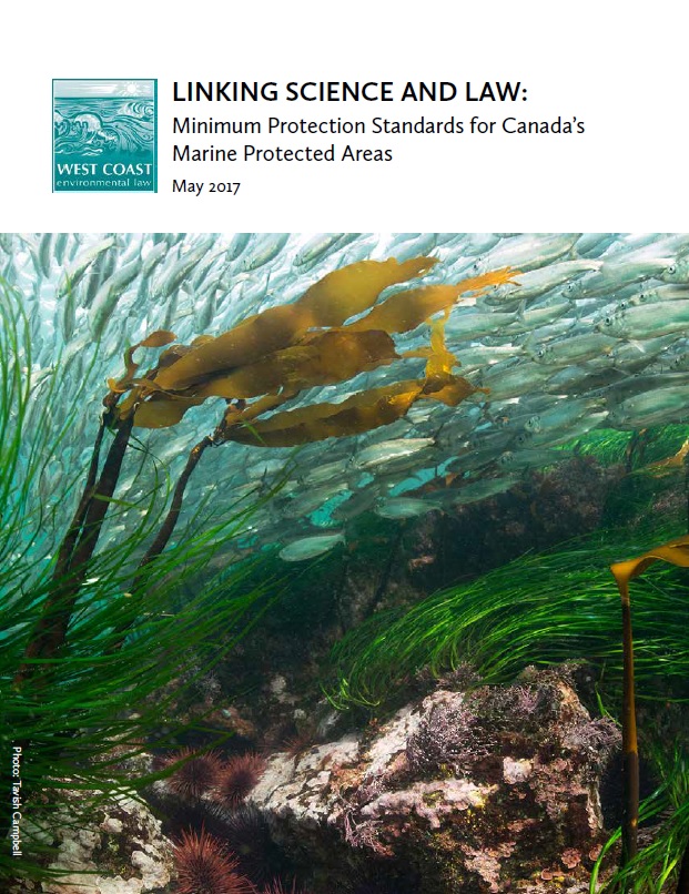 Linking Science and Law Minimum Protection Standards for Canada's