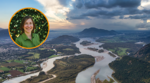 Landscape photo of the Fraser Valley with inset photo of Staff Lawyer Deborah Carlson